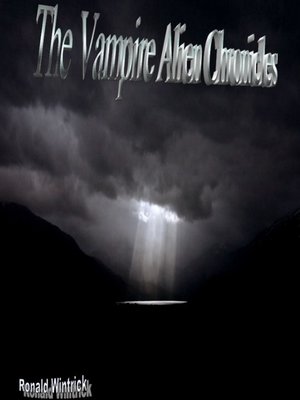 cover image of The Vampire-Alien Chronicles